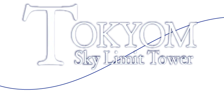 TOKYOM Sky Limit Tower